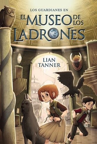 EL MUSEO DE LOS LADRONES | 9788467871562 | TANNER, LIAN | Llibreria Online de Vilafranca del Penedès | Comprar llibres en català