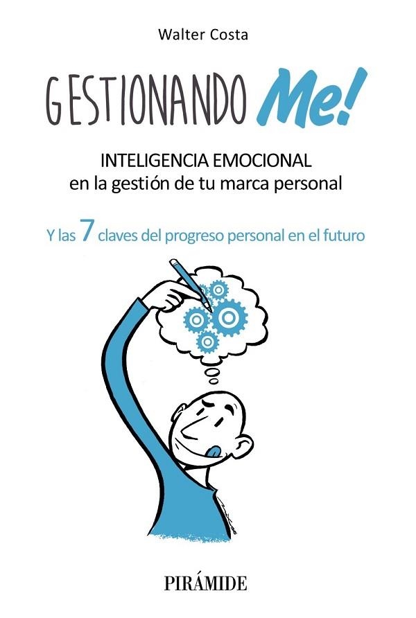 GESTIONANDO ME | 9788436834062 | COSTA, WALTER | Llibreria Online de Vilafranca del Penedès | Comprar llibres en català