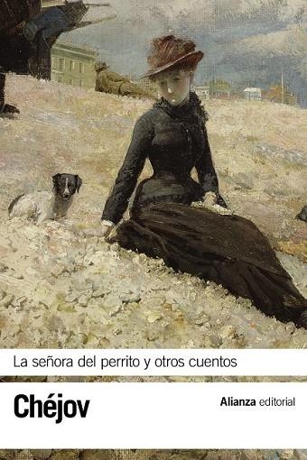 LA SEÑORA DEL PERRITO Y OTROS CUENTOS | 9788491040996 | CHÉJOV, ANTÓN | Llibreria Online de Vilafranca del Penedès | Comprar llibres en català