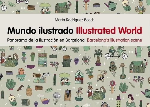 MUNDO ILUSTRADO | 9788425227806 | RODRÍGUEZ BOSCH, MARTA | Llibreria Online de Vilafranca del Penedès | Comprar llibres en català