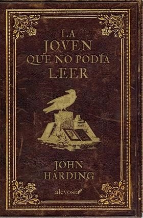 LA JOVEN QUE NO PODÍA LEER | 9788416413096 | HARDING, JOHN | Llibreria Online de Vilafranca del Penedès | Comprar llibres en català