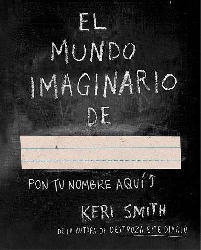 EL MUNDO IMAGINARIO DE | 9788449331589 | SMITH, KERI | Llibreria Online de Vilafranca del Penedès | Comprar llibres en català