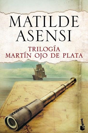 TRILOGÍA MARTÍN OJO DE PLATA | 9788408144120 | ASENSI, MATILDE | Llibreria Online de Vilafranca del Penedès | Comprar llibres en català