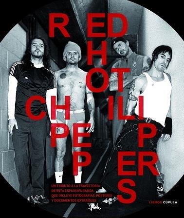 RED HOT CHILI PEPPERS | 9788448021450 | GAAR, GILLIAN G | Llibreria Online de Vilafranca del Penedès | Comprar llibres en català