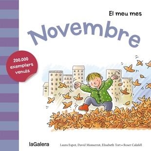 NOVEMBRE | 9788424655822 | ESPOT, LAURA / MONSERRAT, DAVID / TORT, ELISABETH | Llibreria Online de Vilafranca del Penedès | Comprar llibres en català