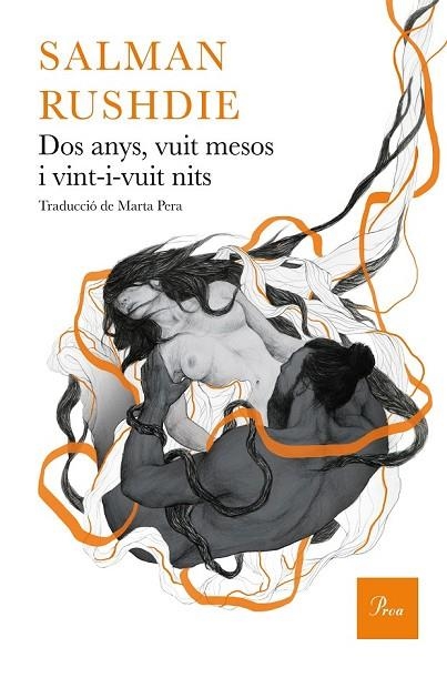 DOS ANYS VUIT MESOS VINT-I-VUIT DIES | 9788475885803 | RUSHDIE, SALMAN | Llibreria Online de Vilafranca del Penedès | Comprar llibres en català