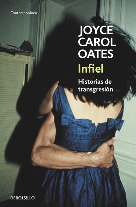 INFIEL | 9788466330145 | OATES, JOYCE CAROL | Llibreria Online de Vilafranca del Penedès | Comprar llibres en català