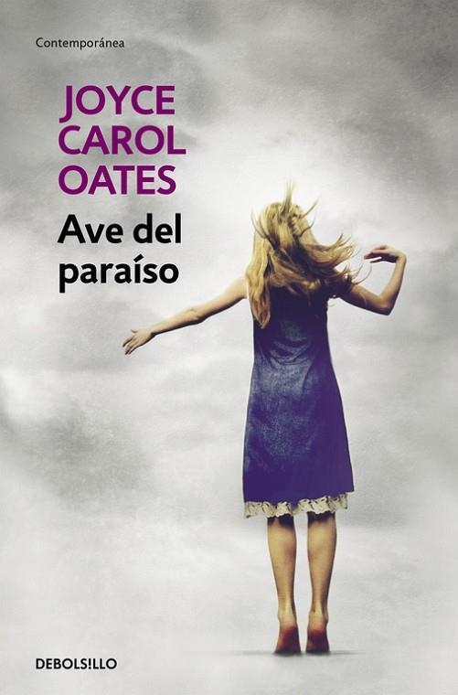 AVE DEL PARAÍSO | 9788466330176 | OATES, JOYCE CAROL | Llibreria Online de Vilafranca del Penedès | Comprar llibres en català