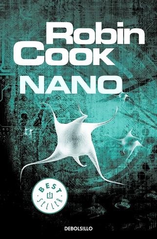 NANO | 9788490628546 | COOK, ROBIN | Llibreria Online de Vilafranca del Penedès | Comprar llibres en català