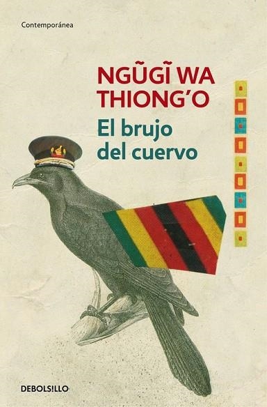 EL BRUJO DEL CUERVO | 9788490627594 | THIONG'O, NGUGI WA | Llibreria Online de Vilafranca del Penedès | Comprar llibres en català