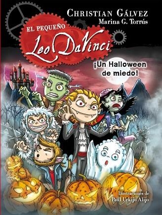 EL PEQUEÑO LEO DA VINCI 7 UN HALLOWEEN DE MIEDO | 9788420488080 | GÁLVEZ, CHRISTIAN | Llibreria Online de Vilafranca del Penedès | Comprar llibres en català