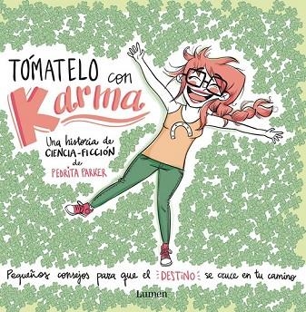 TÓMATELO CON KARMA | 9788448844455 | PARKER, PEDRITA | Llibreria Online de Vilafranca del Penedès | Comprar llibres en català