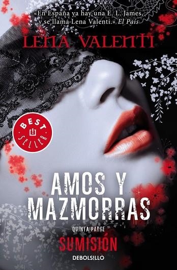 SUMISIÓN ( AMOS Y MAZMORRAS 5 ) | 9788490628959 | VALENTI, LENA | Llibreria Online de Vilafranca del Penedès | Comprar llibres en català