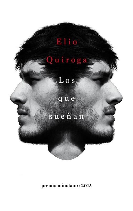 LOS QUE SUEÑAN | 9788445002797 | QUIROGA, ELIO | Llibreria Online de Vilafranca del Penedès | Comprar llibres en català