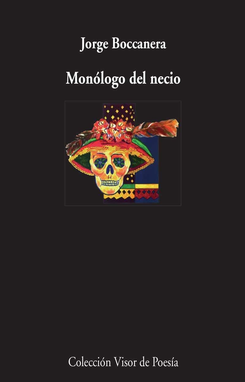 MONÓLOGO DEL NECIO | 9788498959246 | BOCCANERA, JORGE | Llibreria Online de Vilafranca del Penedès | Comprar llibres en català