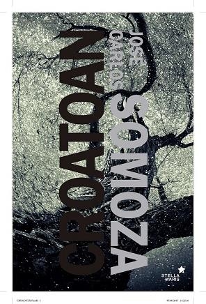 CROATOAN | 9788416541027 | SOMOZA, JOSÉ CARLOS | Llibreria Online de Vilafranca del Penedès | Comprar llibres en català