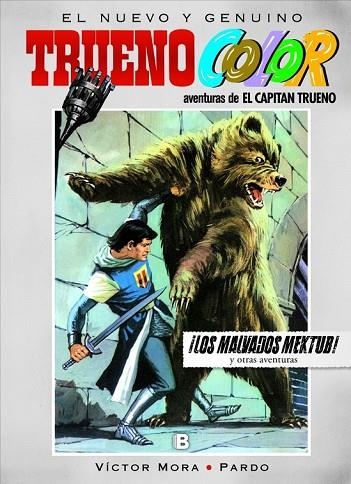 EL CAPITAN TRUENO LOS MALVADOS MEKTUB | 9788466656580 | MORA, VICTOR / AMBROS | Llibreria Online de Vilafranca del Penedès | Comprar llibres en català