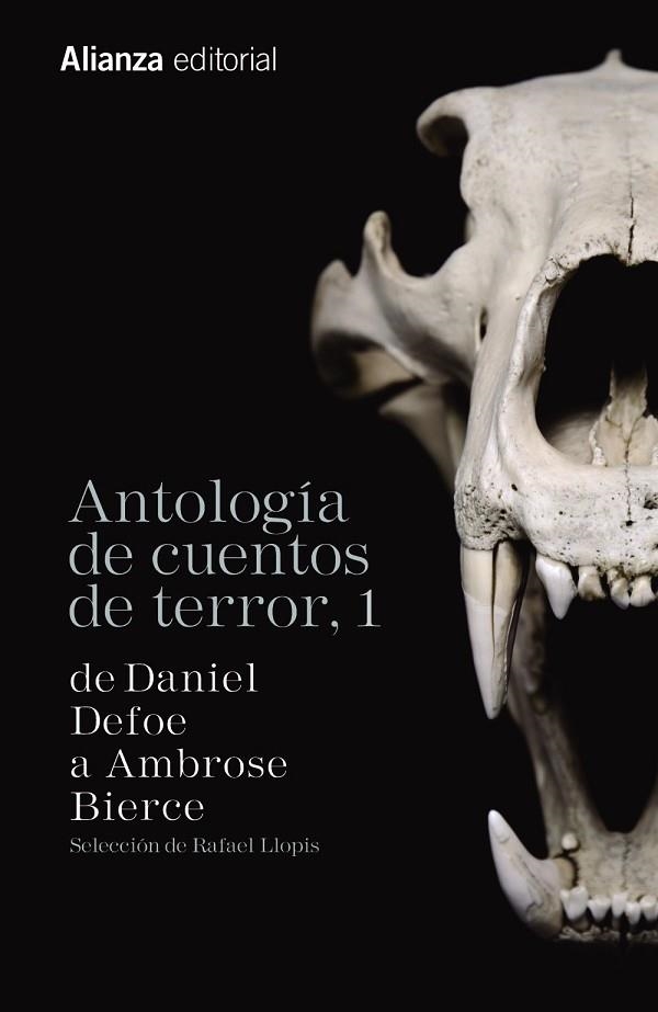 ANTOLOGÍA DE CUENTOS DE TERROR 1 | 9788491040903 | DEFOE, DANIEL / BIERCE, AMBROSE | Llibreria Online de Vilafranca del Penedès | Comprar llibres en català