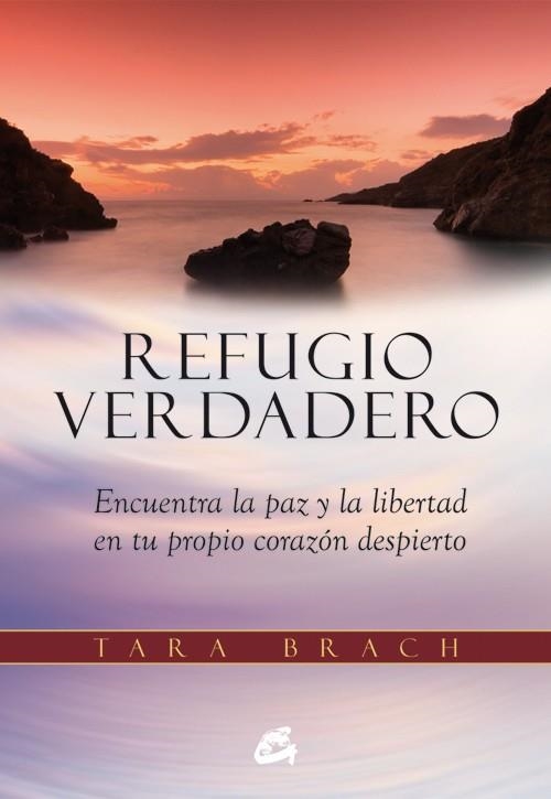 REFUGIO VERDADERO | 9788484455219 | BRACH, TARA | Llibreria Online de Vilafranca del Penedès | Comprar llibres en català