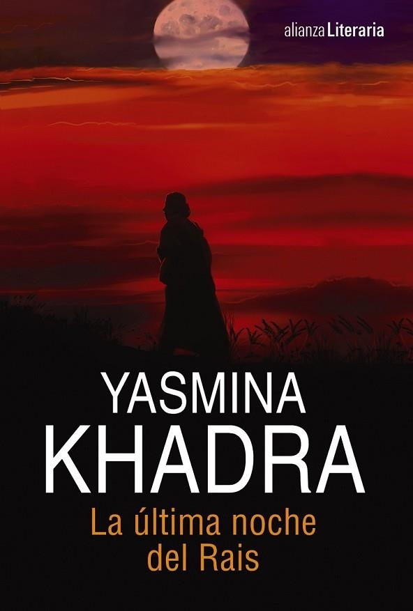 LA ÚLTIMA NOCHE DEL RAIS | 9788491040880 | KHADRA, YASMINA | Llibreria Online de Vilafranca del Penedès | Comprar llibres en català