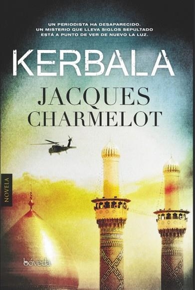 KERBALA | 9788415497875 | CHARMELOT, JACQUES | Llibreria Online de Vilafranca del Penedès | Comprar llibres en català