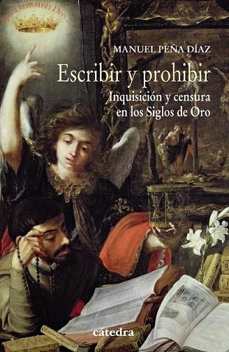 ESCRIBIR Y PROHIBIR | 9788437634586 | PEÑA, MANUEL | Llibreria Online de Vilafranca del Penedès | Comprar llibres en català