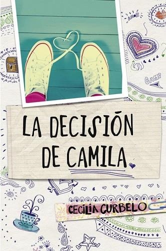 LA DECISIÓN DE CAMILA | 9788490435021 | CURBELO, CECILIA | Llibreria Online de Vilafranca del Penedès | Comprar llibres en català