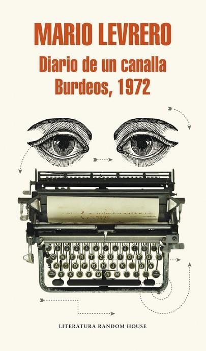 DIARIO DE UN CANALLA. BURDEOS 1972 | 9788439730934 | LEVRERO, MARIO | Llibreria Online de Vilafranca del Penedès | Comprar llibres en català