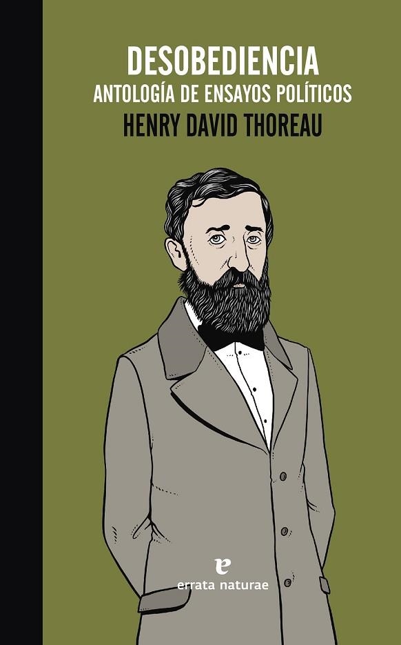 DESOBEDIENCIA ANTOLOGÍA DE ENSAYOS POLÍTICOS | 9788416544028 | THOREAU, HENRY DAVID | Llibreria Online de Vilafranca del Penedès | Comprar llibres en català