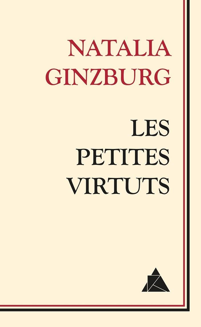 LES PETITES VIRTUTS | 9788416222100 | GINZBURG, NATALIA | Llibreria Online de Vilafranca del Penedès | Comprar llibres en català