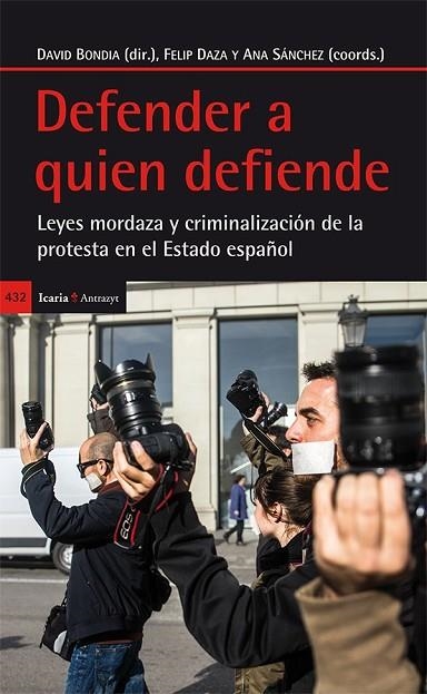 DEFENDER A QUIEN DEFIENDE | 9788498886801 | BONDIA, DAVID  | Llibreria Online de Vilafranca del Penedès | Comprar llibres en català