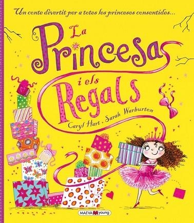 LA PRINCESA I ELS REGALS | 9788416363186 | HART, CARYL / WARBURTON, SARAH | Llibreria L'Odissea - Libreria Online de Vilafranca del Penedès - Comprar libros