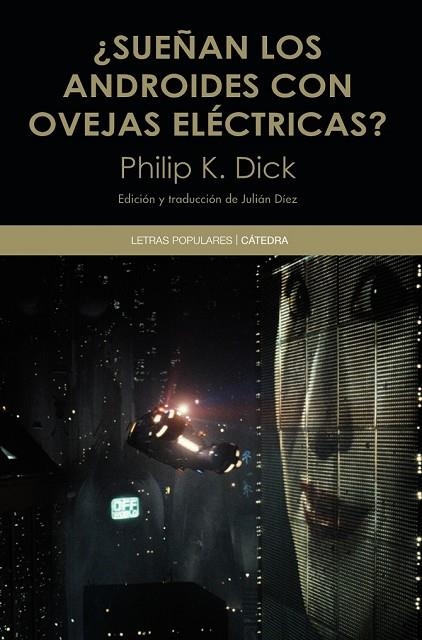 SUEÑAN LOS ANDROIDES CON OVEJAS ELÉCTRICAS ? | 9788437634555 | DICK, PHILIP K. | Llibreria L'Odissea - Libreria Online de Vilafranca del Penedès - Comprar libros