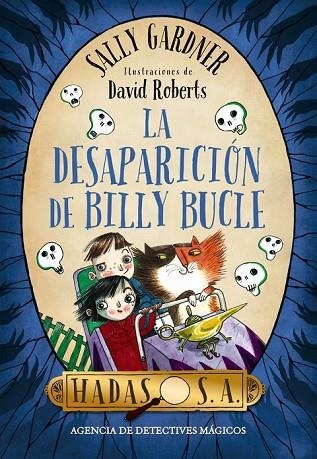 HADAS S A LA DESAPARICIÓN DE BILLY BUCLE | 9788467871708 | GARDNER, SALLY | Llibreria Online de Vilafranca del Penedès | Comprar llibres en català