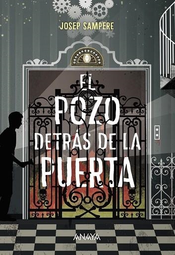 EL POZO DETRÁS DE LA PUERTA | 9788467871791 | SAMPERE, JOSEP | Llibreria Online de Vilafranca del Penedès | Comprar llibres en català