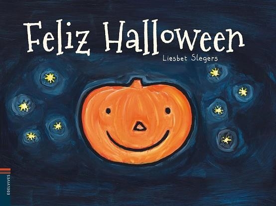 FELIZ HALLOWEEN | 9788426390479 | SLEGERS, LIESBET  | Llibreria Online de Vilafranca del Penedès | Comprar llibres en català