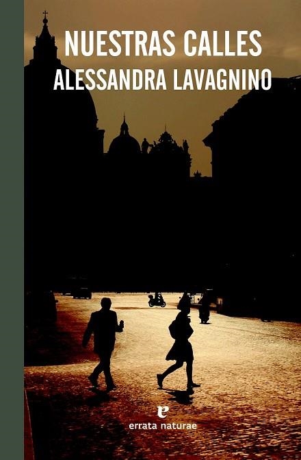 NUESTRAS CALLES | 9788415217954 | LAVAGNINO, ALESSANDRA | Llibreria L'Odissea - Libreria Online de Vilafranca del Penedès - Comprar libros