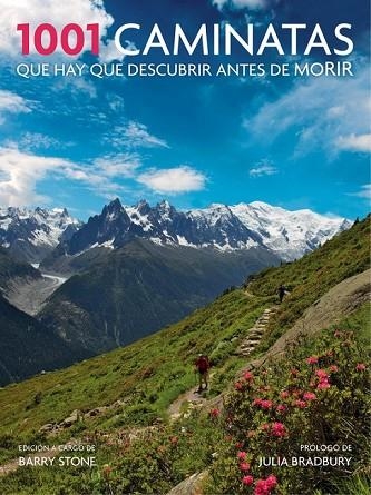 1001 CAMINATAS QUE HAY QUE DESCUBRIR ANTES DE MORIR | 9788416220649 | STONE, BARRY | Llibreria Online de Vilafranca del Penedès | Comprar llibres en català