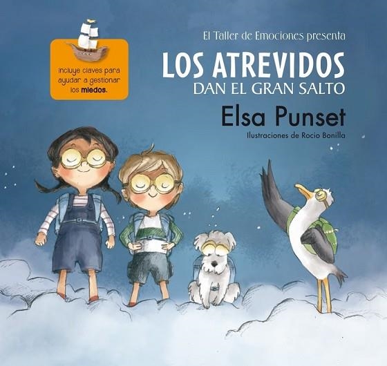 LOS ATREVIDOS DAN EL GRAN SALTO (EL TALLER DE EMOCIONES 1) | 9788448844615 | PUNSET, ELSA / BONILLA, ROCIO | Llibreria L'Odissea - Libreria Online de Vilafranca del Penedès - Comprar libros