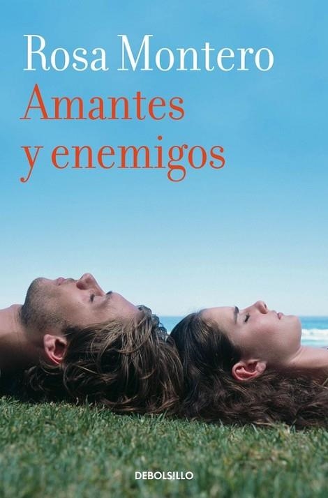 AMANTES Y ENEMIGOS | 9788490629284 | MONTERO, ROSA | Llibreria Online de Vilafranca del Penedès | Comprar llibres en català