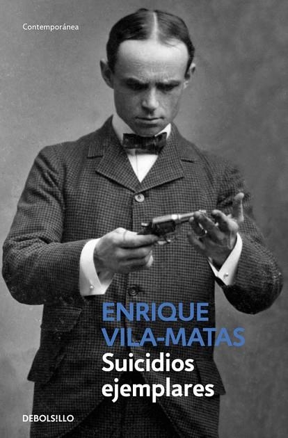 SUICIDIOS EJEMPLARES | 9788490624227 | VILA-MATAS, ENRIQUE | Llibreria L'Odissea - Libreria Online de Vilafranca del Penedès - Comprar libros