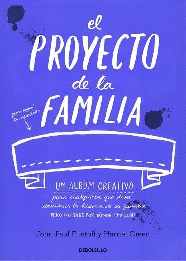 EL PROYECTO DE LA FAMILIA | 9788490628560 | FLINTOFF,JOHN-PAUL/GREEN,HARRIET | Llibreria Online de Vilafranca del Penedès | Comprar llibres en català