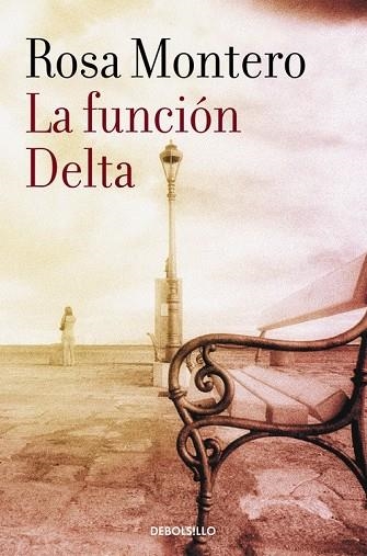 LA FUNCIÓN DELTA | 9788490629185 | MONTERO, ROSA | Llibreria Online de Vilafranca del Penedès | Comprar llibres en català