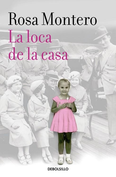 LA LOCA DE LA CASA | 9788490629222 | MONTERO, ROSA | Llibreria L'Odissea - Libreria Online de Vilafranca del Penedès - Comprar libros