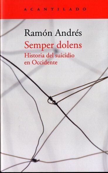 SEMPER DOLENS | 9788416011674 | ANDRÉS, RAMÓN | Llibreria L'Odissea - Libreria Online de Vilafranca del Penedès - Comprar libros