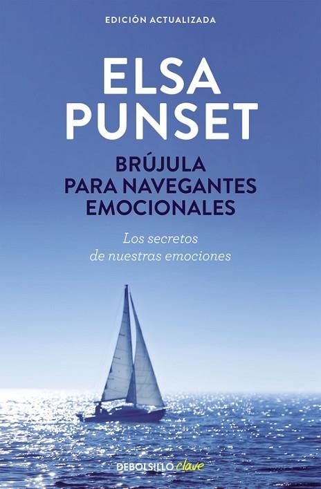 BRÚJULA PARA NAVEGANTES EMOCIONALES | 9788490629024 | PUNSET, ELSA | Llibreria L'Odissea - Libreria Online de Vilafranca del Penedès - Comprar libros