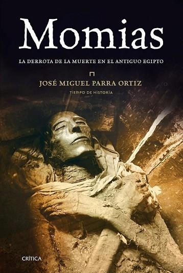 MOMIAS | 9788498928808 | PARRA, MIGUEL ANGEL  | Llibreria Online de Vilafranca del Penedès | Comprar llibres en català