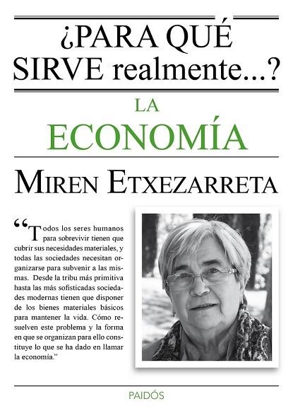 PARA QUÉ SIRVE REALMENTE LA ECONOMÍA | 9788449331619 | ETXEZARRETA, MIREN | Llibreria Online de Vilafranca del Penedès | Comprar llibres en català