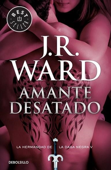 AMANTE DESATADO ( LA HERMANDAD DE LA DAGA NEGRA 5 ) | 9788490629079 | WARD, J. R. | Llibreria Online de Vilafranca del Penedès | Comprar llibres en català