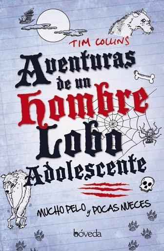 AVENTURAS DE UN HOMBRE LOBO ADOLESCENTE | 9788415497837 | COLLINS, TIM / COLLINS, TIM | Llibreria Online de Vilafranca del Penedès | Comprar llibres en català